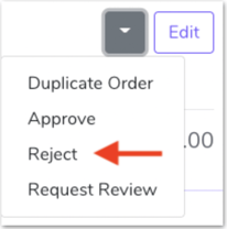 2. Reject Order